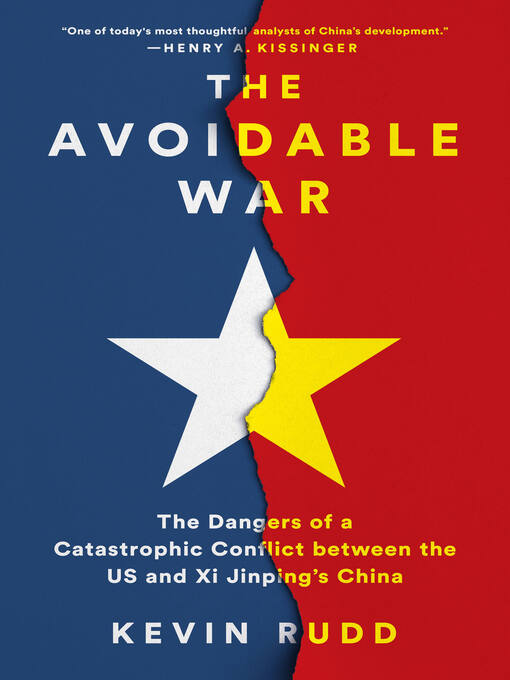 Title details for The Avoidable War by Kevin Rudd - Wait list